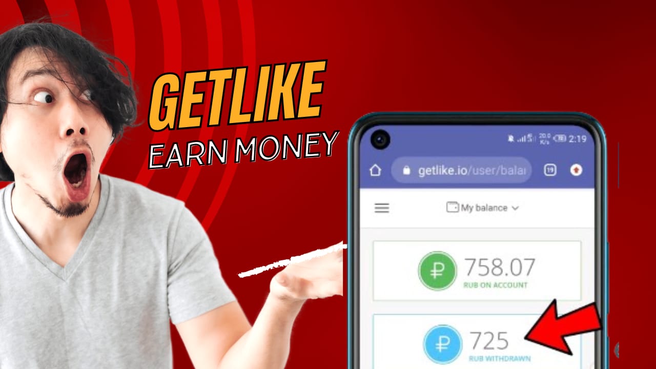 Earn Money and Grow Your Social Media Presence with Getlike