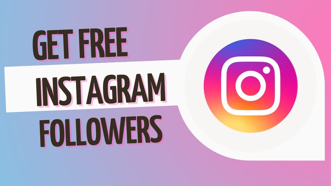 Best app to Get Instagram followers